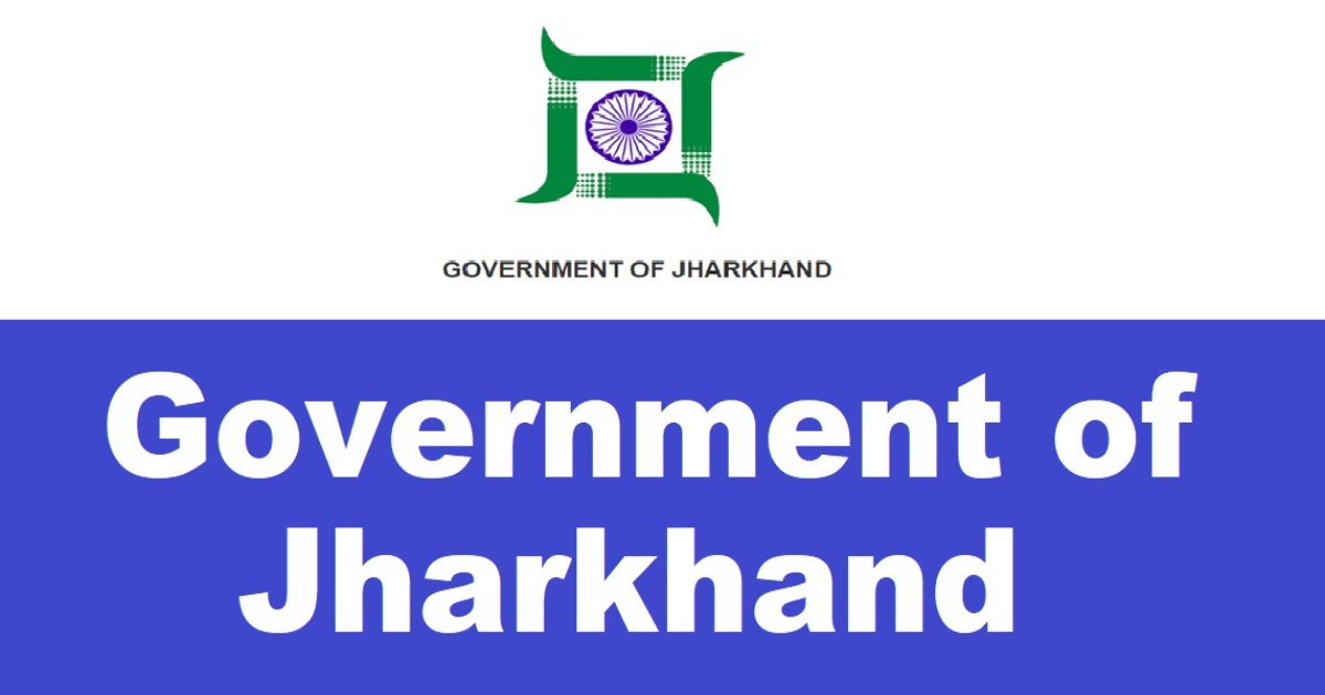 Jharkhand Govt Jobs-Jharkhand Government