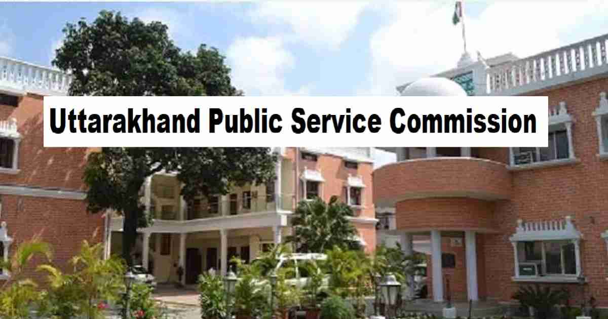 UKPSC-Uttarakhand Public Service Commission